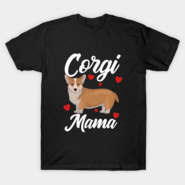 Corgi - Corgi Mama T-Shirt by Kudostees